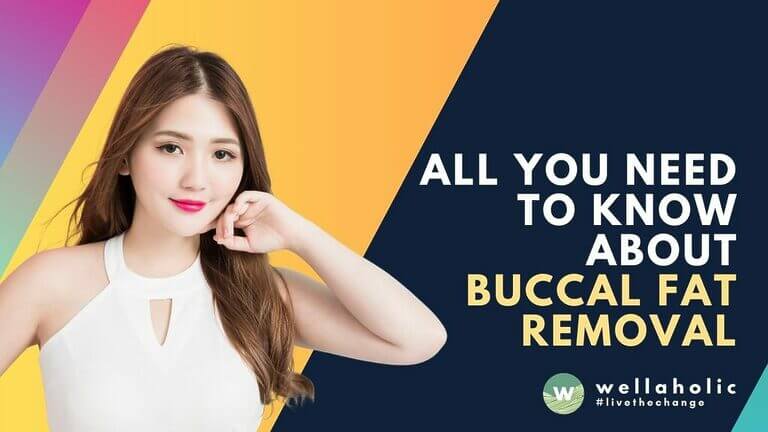 Learn everything you need to know about buccal fat removal surgery - from before and after info to recovery tips. Say goodbye to chubby cheeks!