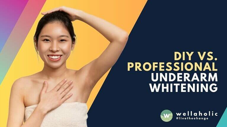 Discover the pros and cons of DIY vs professional underarm whitening in Singapore. Compare costs, effectiveness, and safety to make an informed choice for brighter, confident underarms.