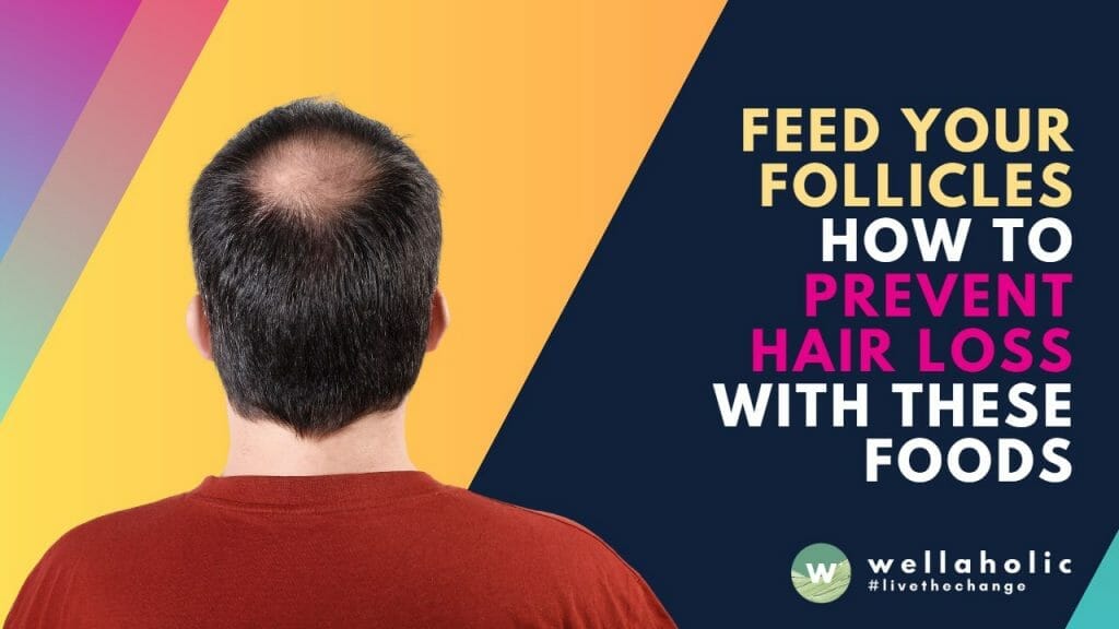 Are you worried about hair loss? There are foods you can eat to help prevent it. Learn about 7 foods that are good for your hair and get the healthy, luscious locks you've always wanted.