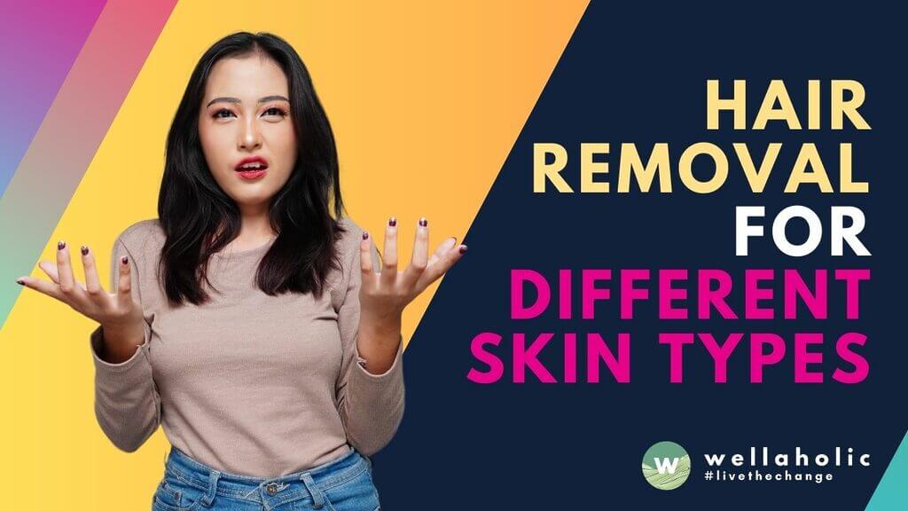 Discover the best laser hair removal treatment for your skin type with our expert tips. Learn how the Fitzpatrick Scale can help personalize your hair removal regimen.