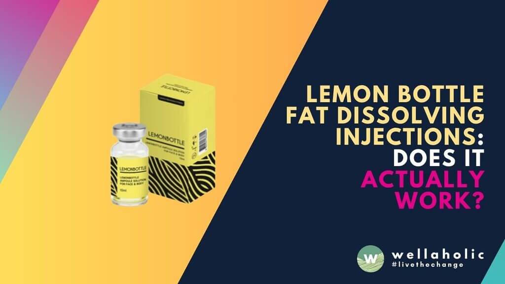 Discover the effectiveness and safety of Lemon Bottle fat dissolving injections for targeted fat loss. Learn if this non-invasive treatment can benefit your body weight goals.