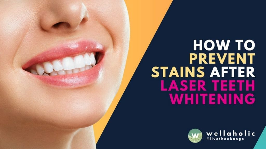 prevent teeth stains