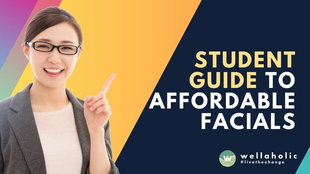 Discover budget-friendly aesthetic treatments for students in Singapore. Compare prices, explore treatment options, and learn expert tips from Wellaholic. Student-exclusive deals available.
