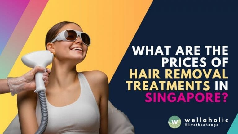 From laser to waxing, find out the cost of various hair removal treatments in Singapore so you have an idea what suits your budget best.