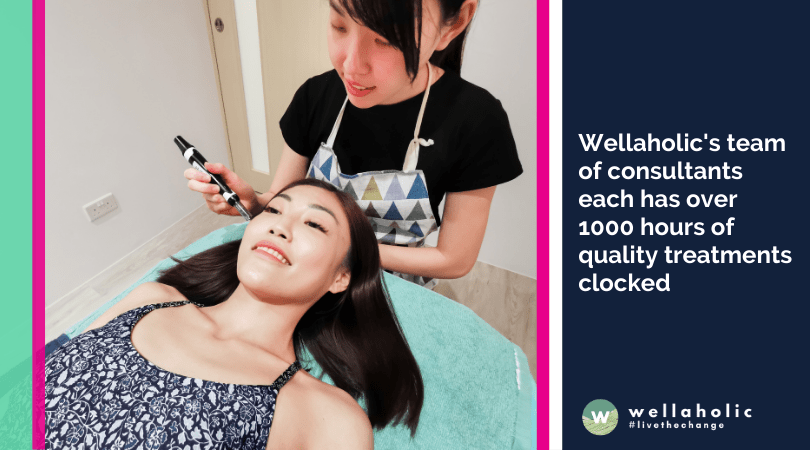 Wellaholic's team of consultants each has over 1000 hours of quality treatments clocked