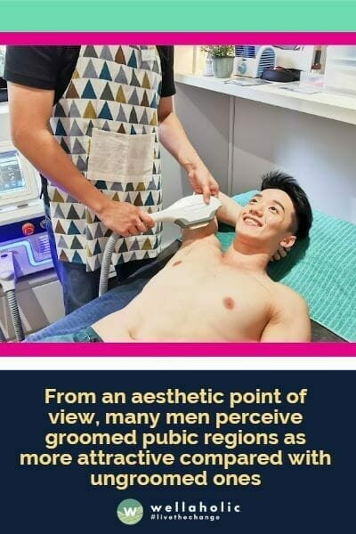 Pubic hair removal for men is becoming increasingly popular in Singapore. 