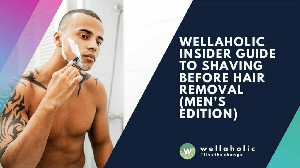 Insider guide to shaving before hair removal