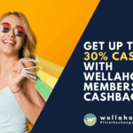Get Up to 30% Cashback with Wellaholic Membership Cashback