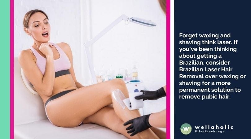 忘记打蜡和剃须，想想激光吧。如果您一直在考虑找个巴西人，可以考虑巴西激光脱毛，而不是巴西脱毛或剃毛，这是一种更持久的去除阴毛的方法。